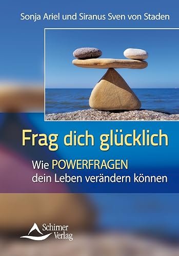 Buchcover: Frag dich glücklich – Wie Powerfragen dein Leben verändern können