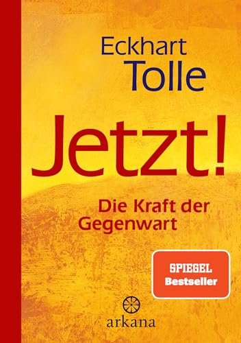 Spiritualität: Was sie bedeutet und wie du deinen eigenen Weg findest 2 Buchcover: Jetzt! Die Kraft der Gegenwart von Eckhart Tolle