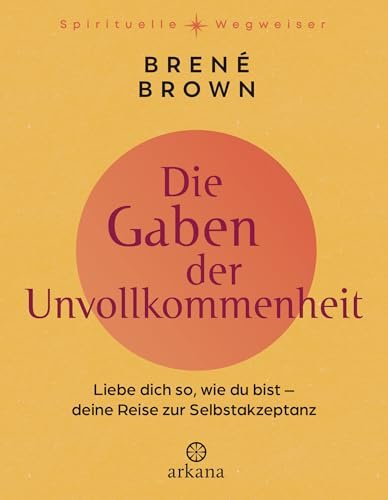 Buchcover: Die Gaben der Unvollkommenheit von Brené Brown